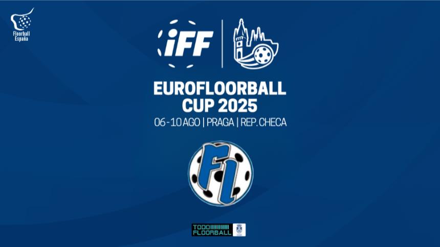 El Floorball Español en el EuroFloorball Cup 2025